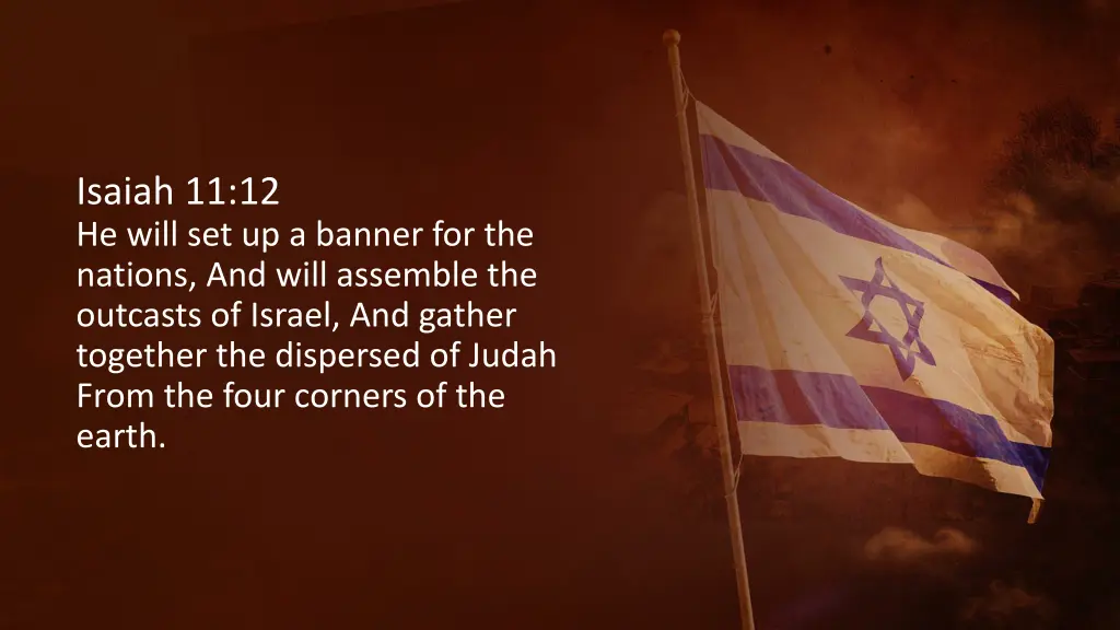 isaiah 11 12 he will set up a banner