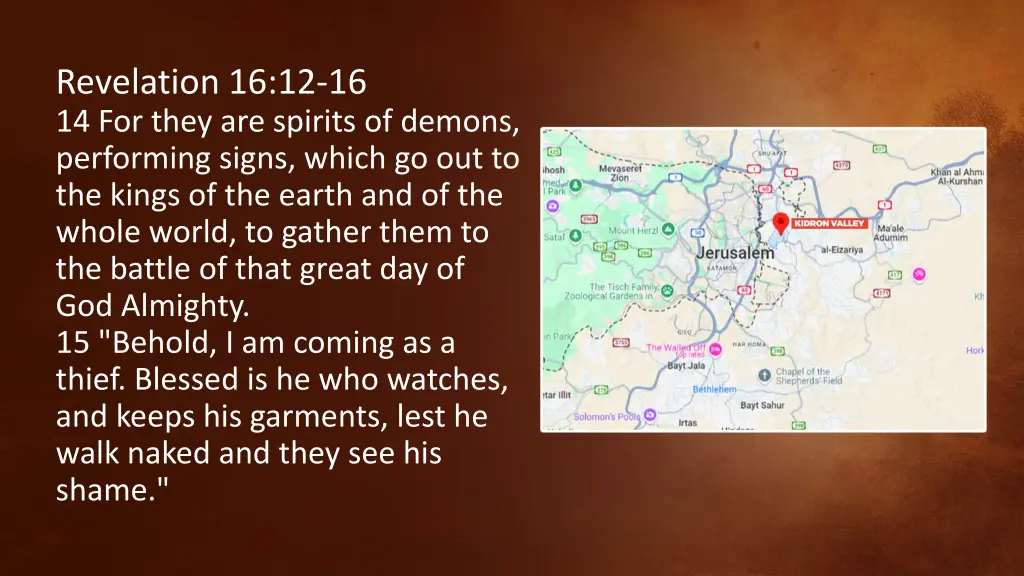 revelation 16 12 16 14 for they are spirits