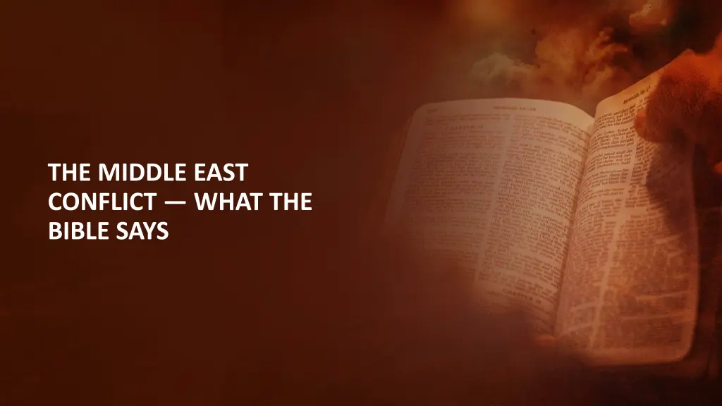 the middle east conflict what the bible says
