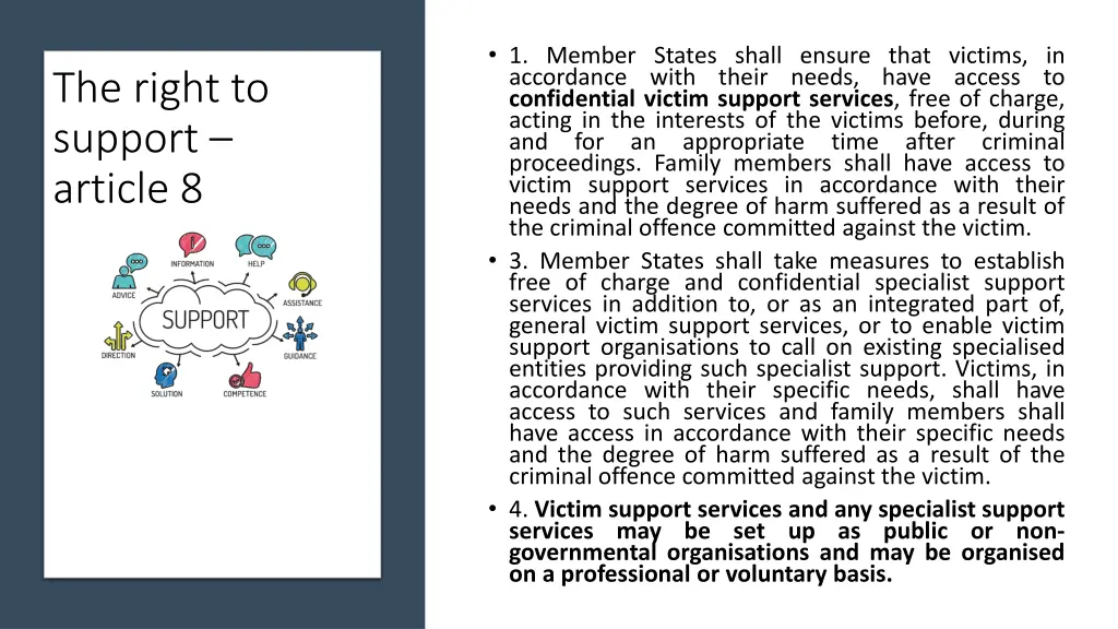 1 member states shall ensure that victims
