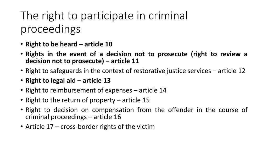 the right to participate in criminal proceedings 1