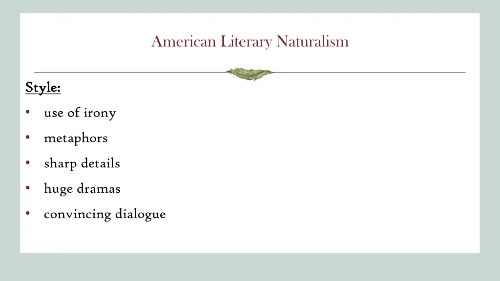 american literary naturalism 3
