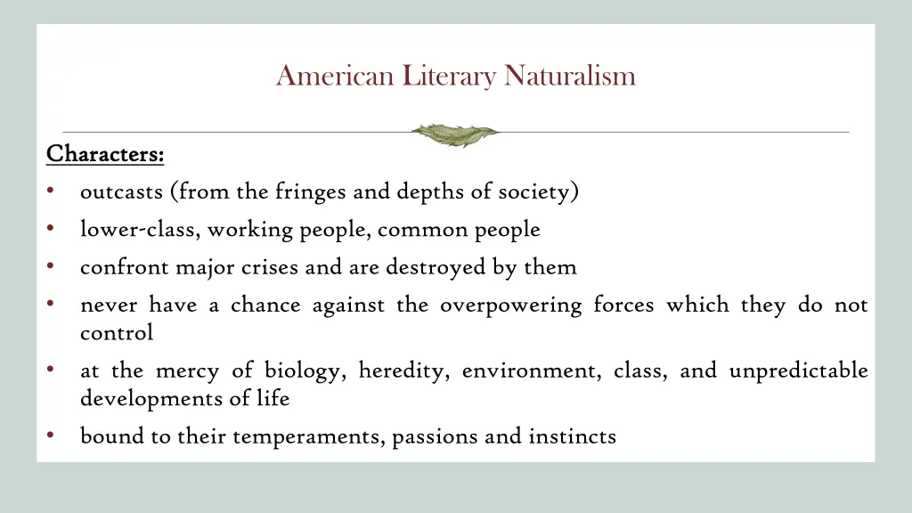 american literary naturalism 4
