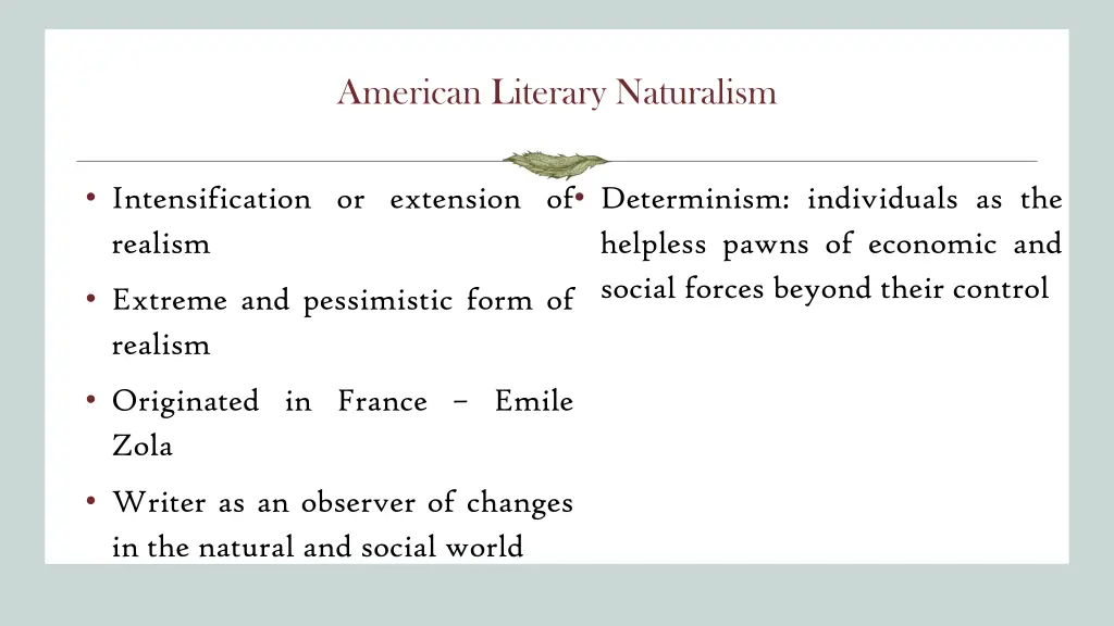 american literary naturalism