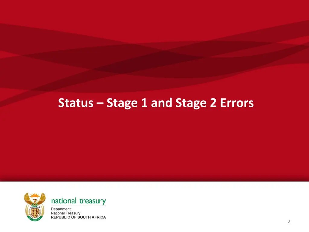 status stage 1 and stage 2 errors
