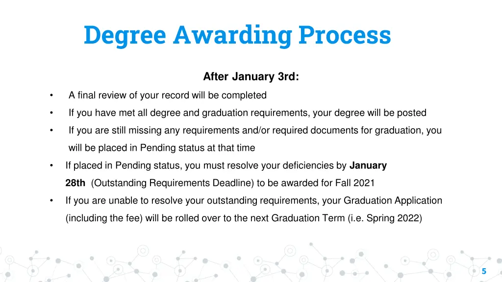 degree awarding process