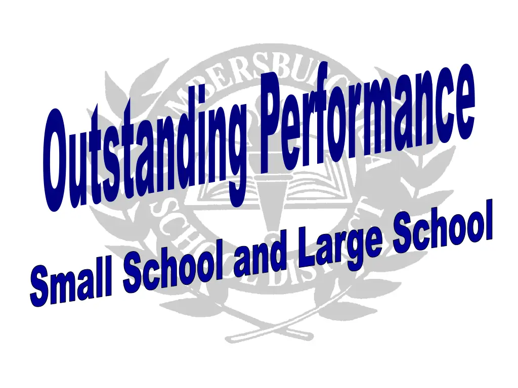 outstanding performance