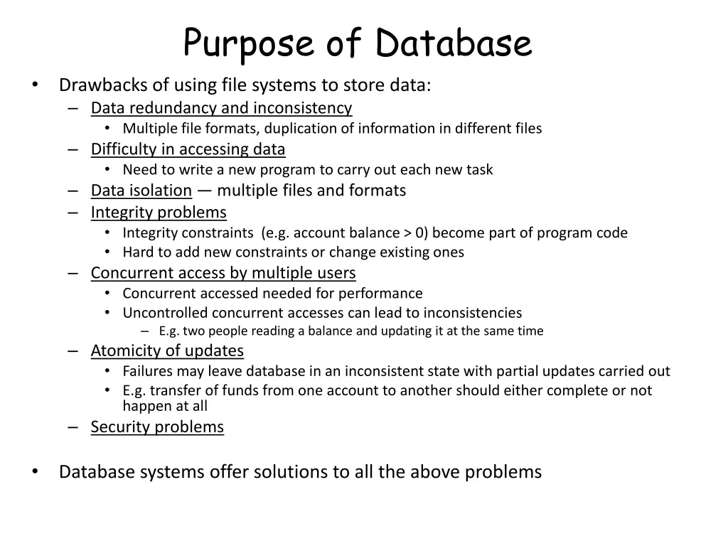 purpose of database drawbacks of using file