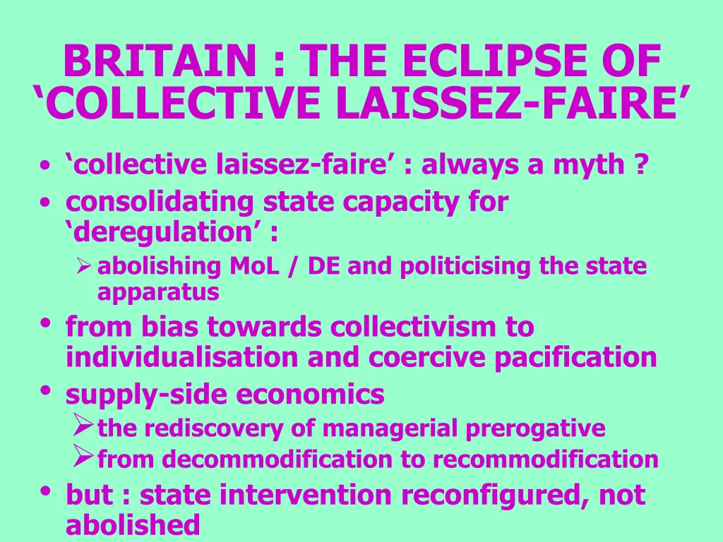britain the eclipse of collective laissez faire
