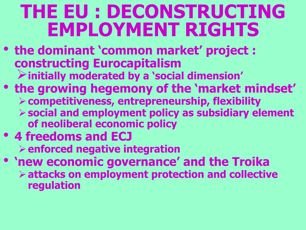 the eu deconstructing employment rights