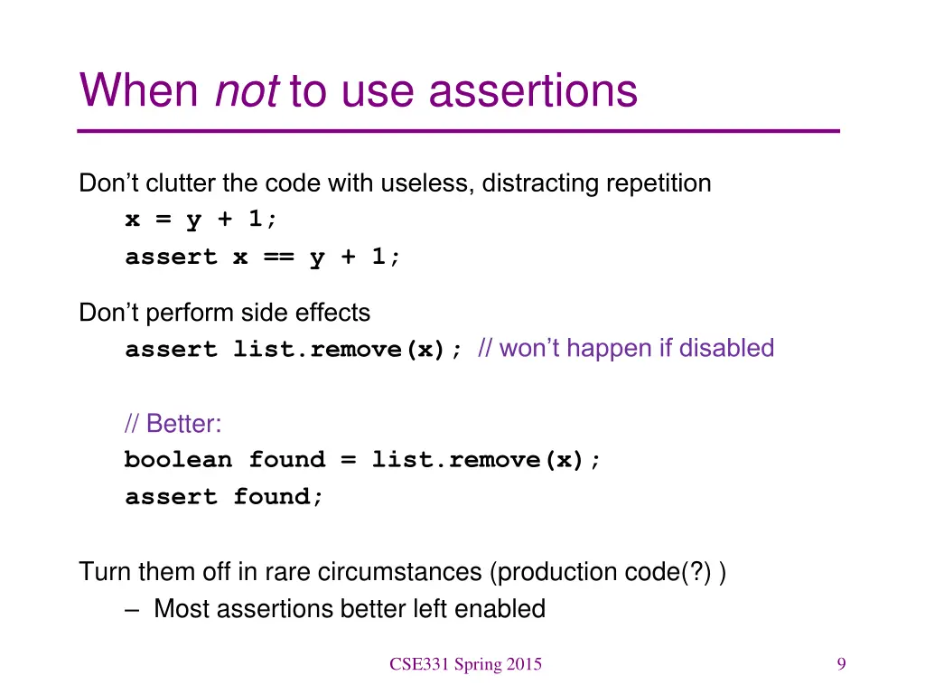when not to use assertions