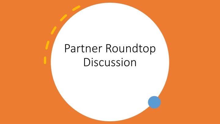 partner roundtop discussion