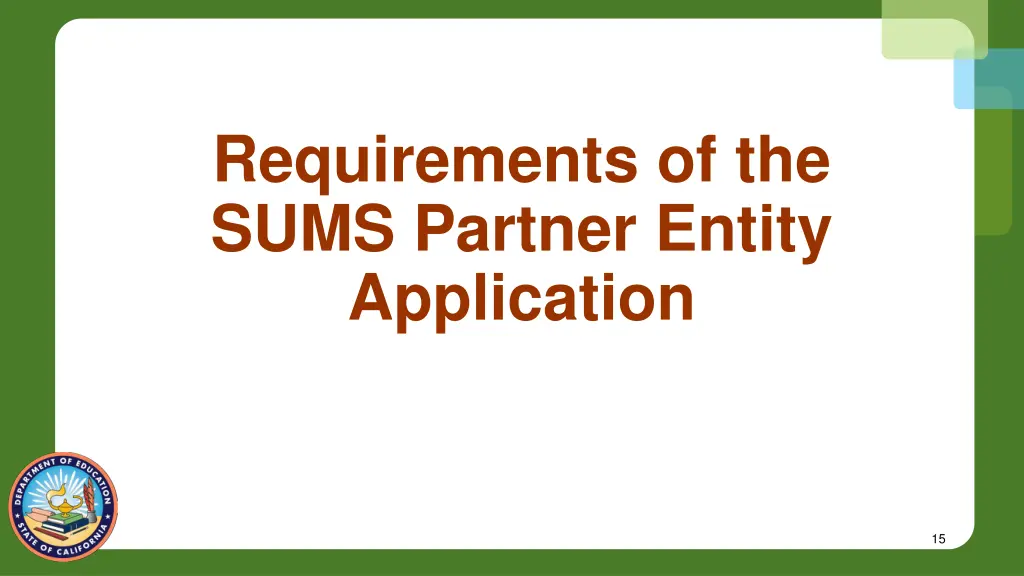 requirements of the sums partner entity