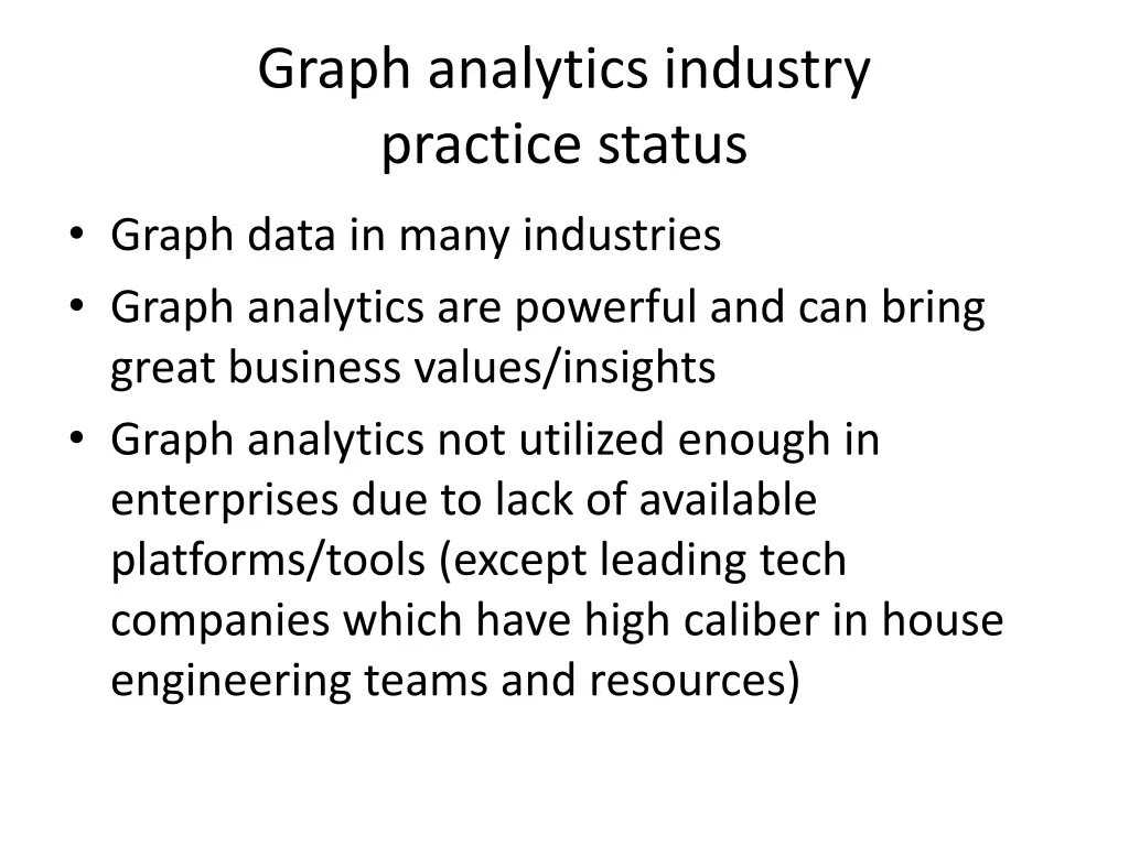 graph analytics industry practice status