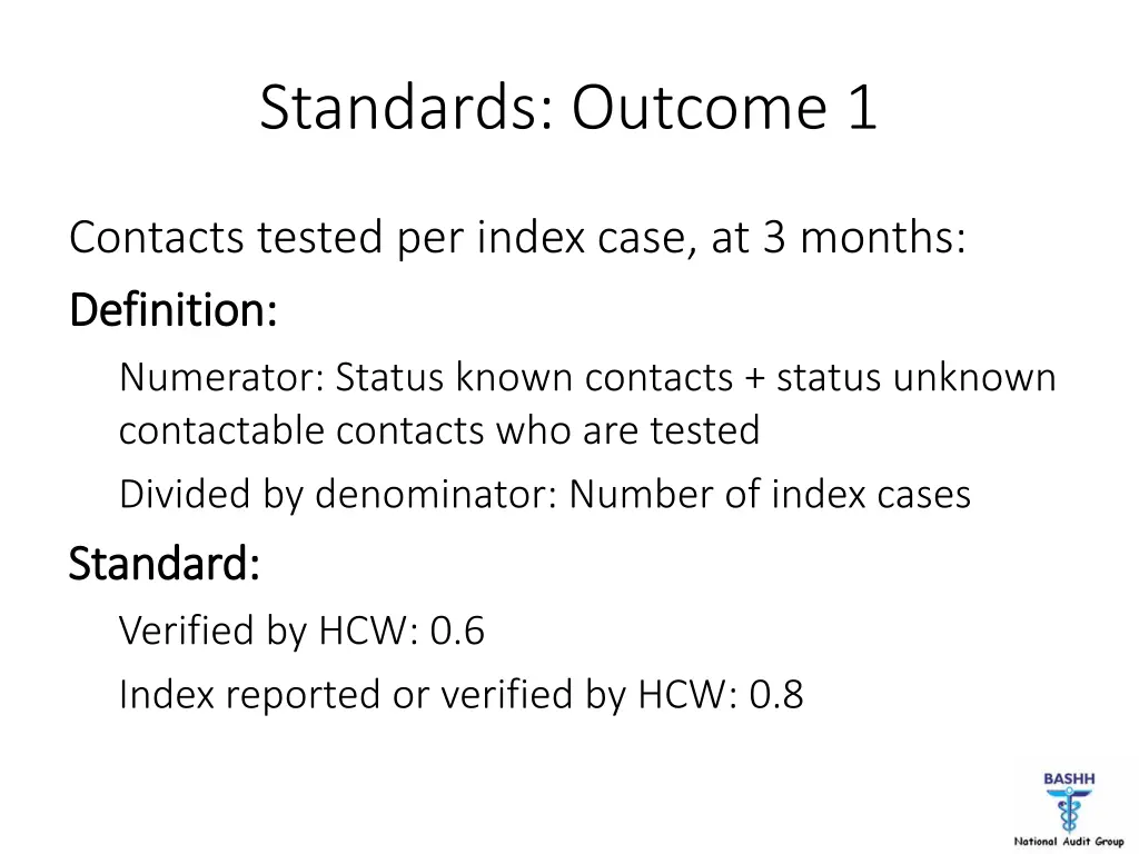 standards outcome 1