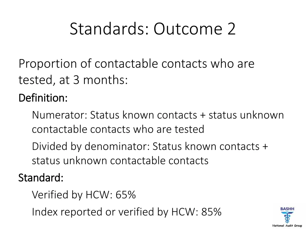 standards outcome 2