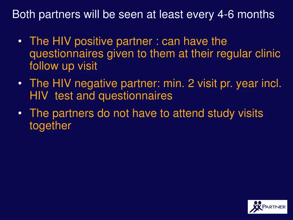 both partners will be seen at least every