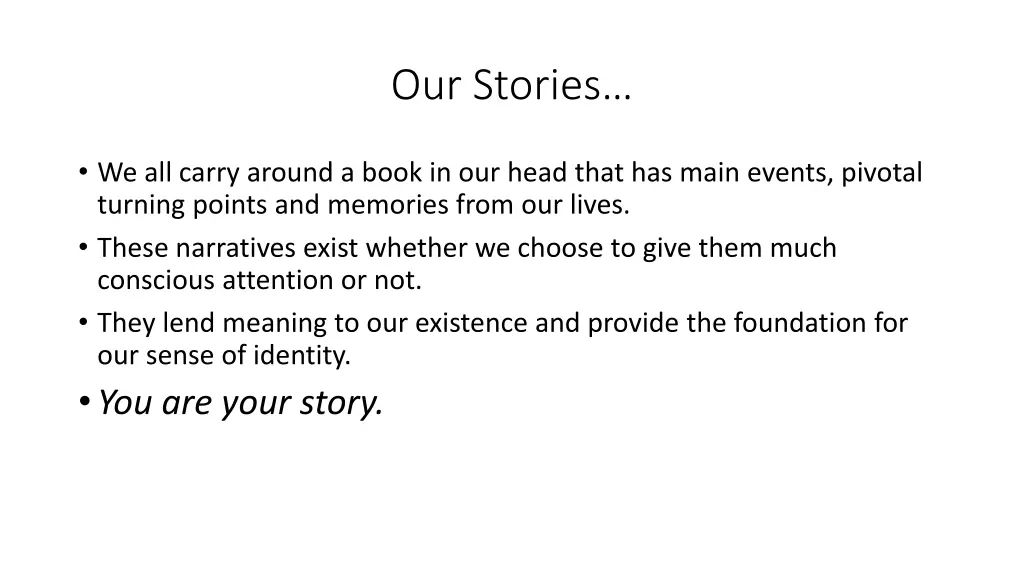 our stories