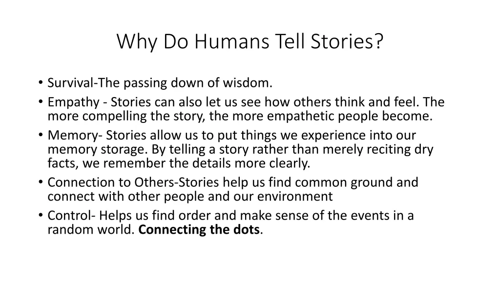 why do humans tell stories