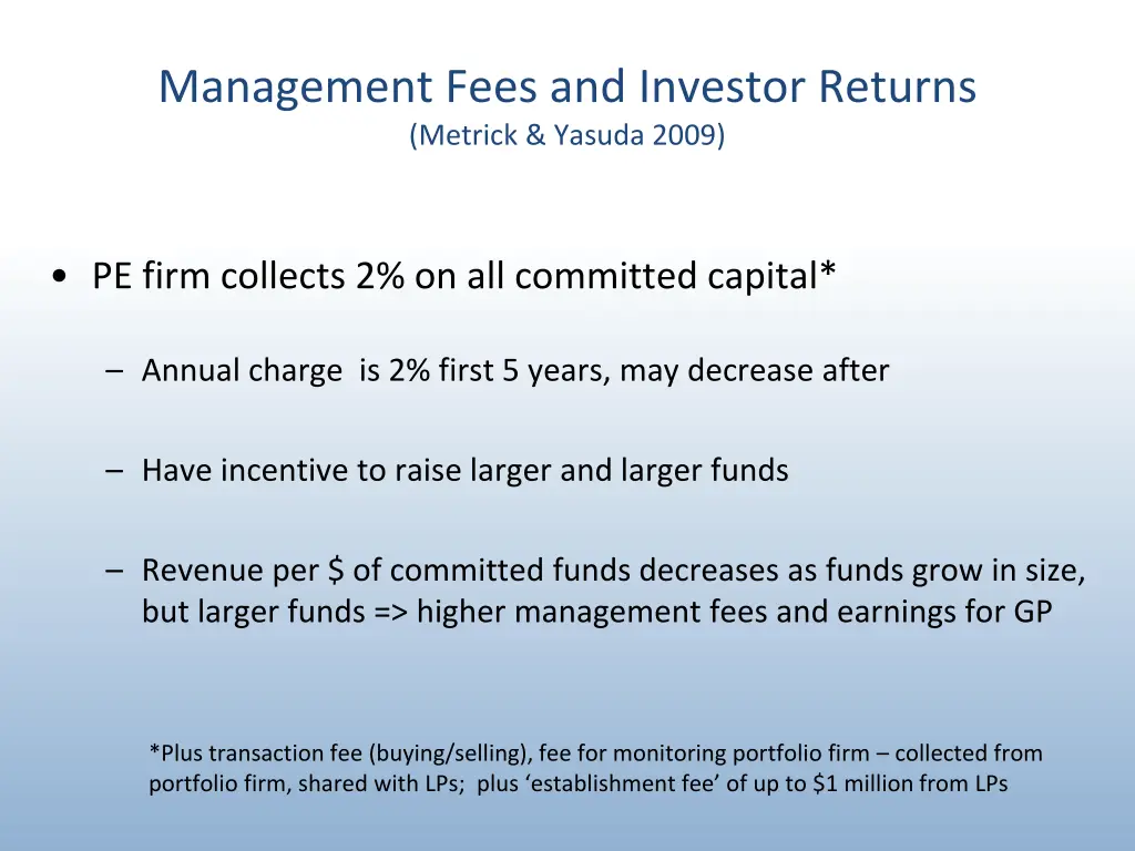 management fees and investor returns metrick