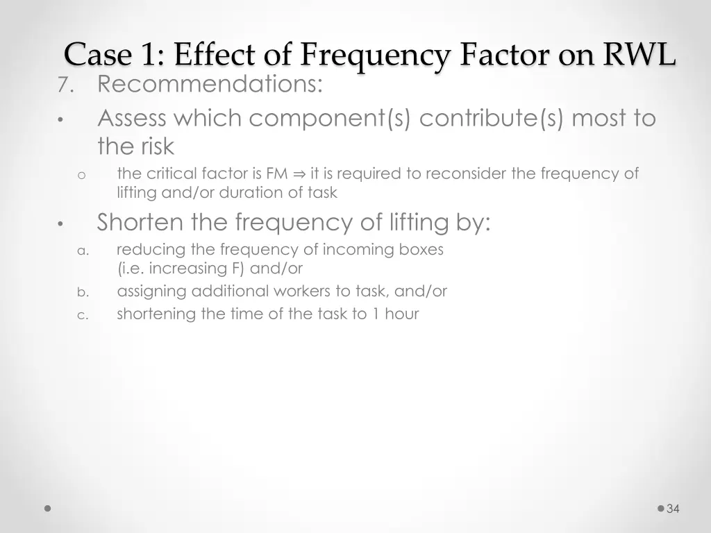 case 1 effect of frequency factor 1