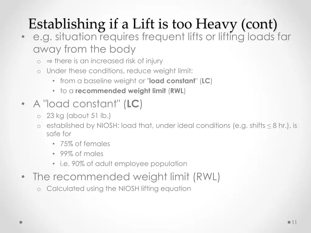 establishing if a lift is too heavy cont