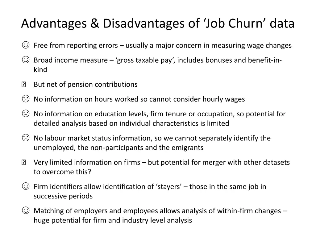 advantages disadvantages of job churn data