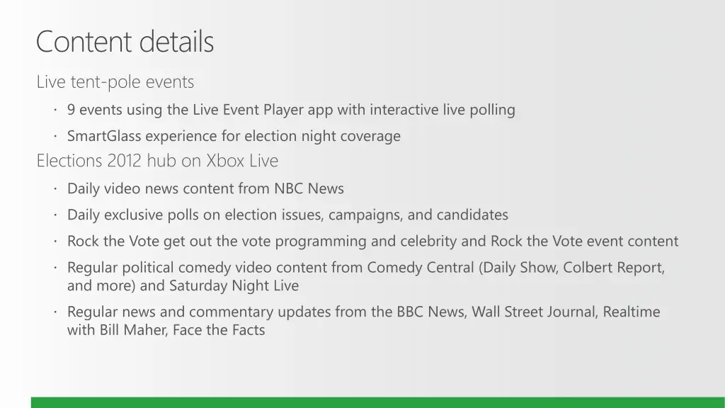 live tent pole events 9 events using the live