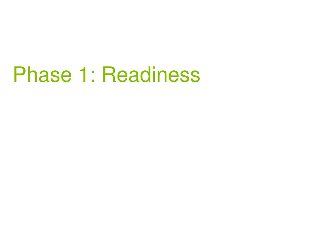 phase 1 readiness