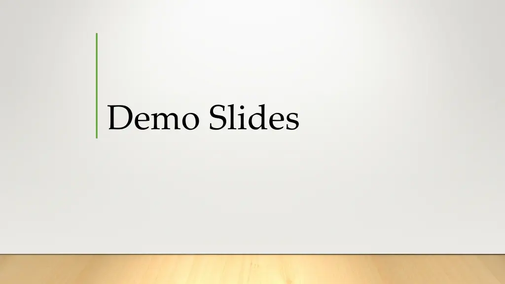 demo slides