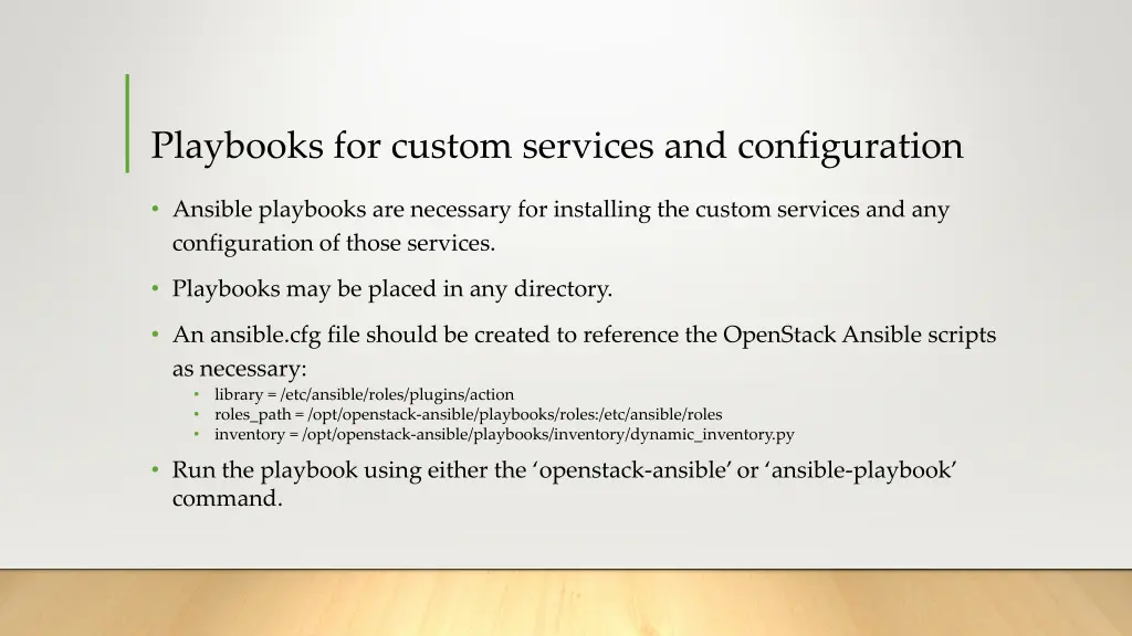 playbooks for custom services and configuration