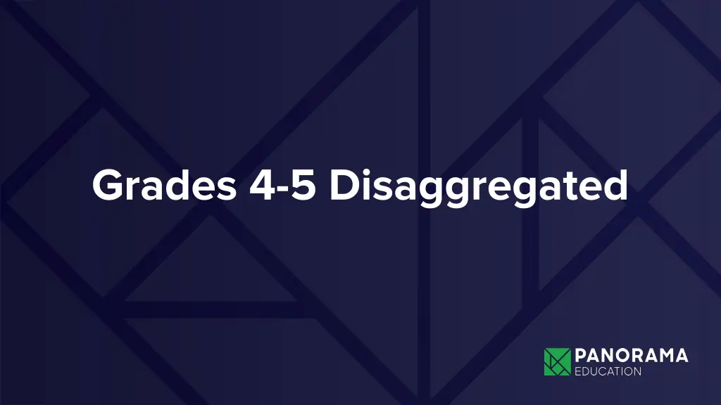 grades 4 5 disaggregated