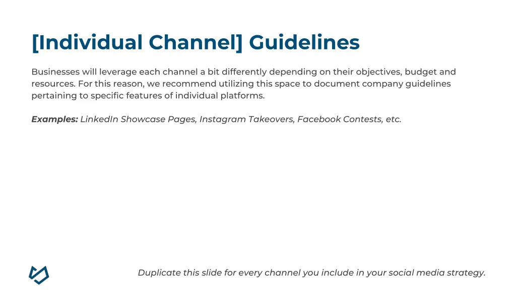 individual channel guidelines