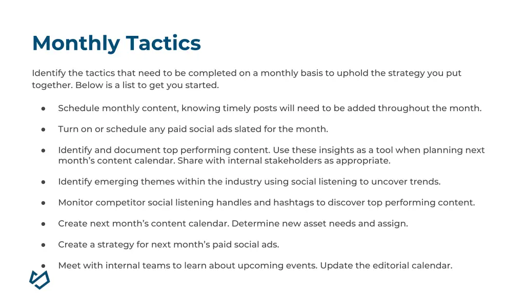 monthly tactics