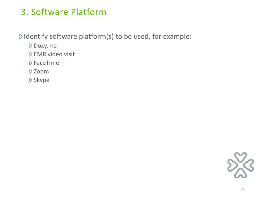 3 software platform