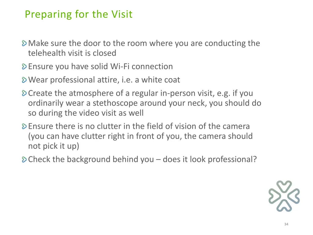 preparing for the visit