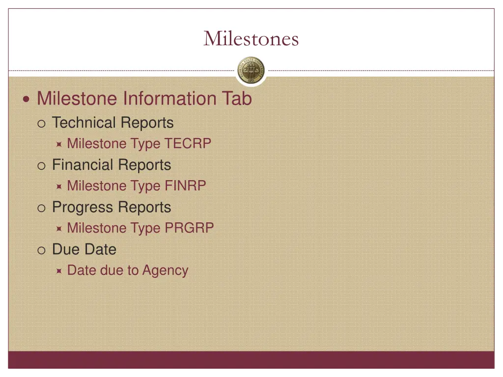 milestones