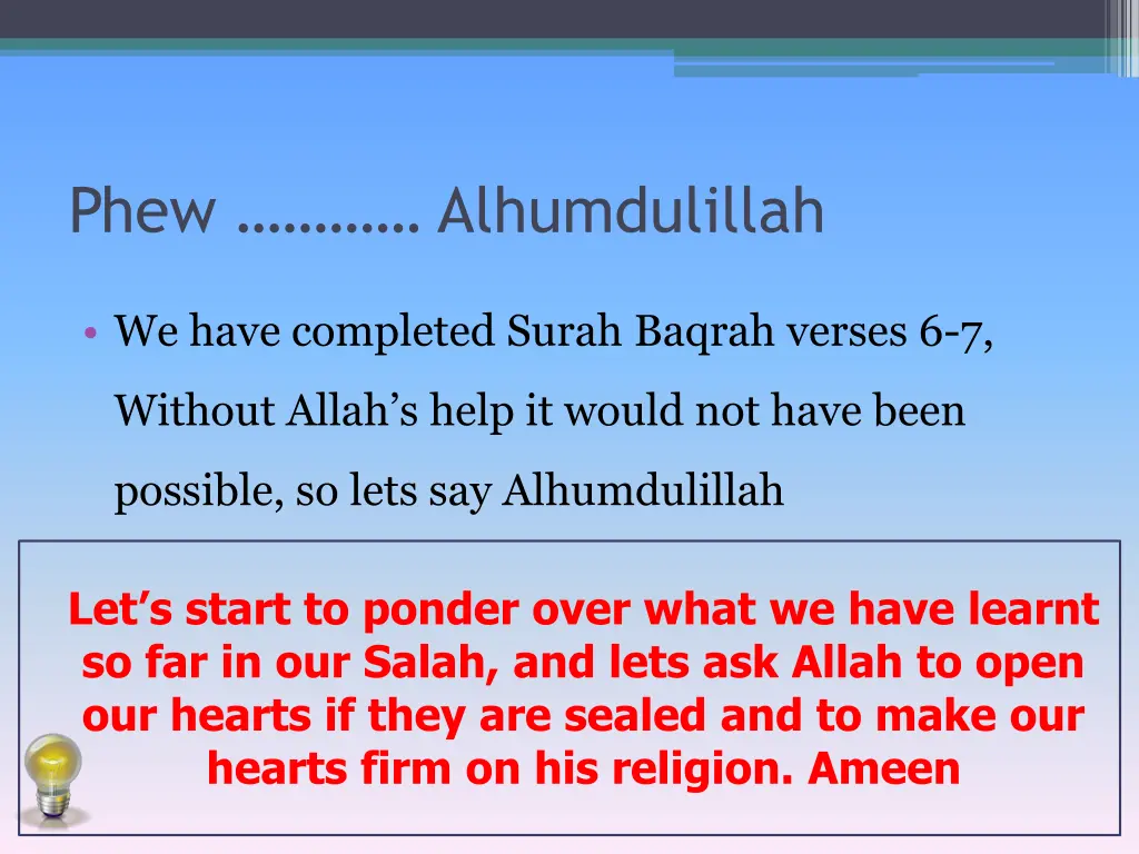 phew alhumdulillah
