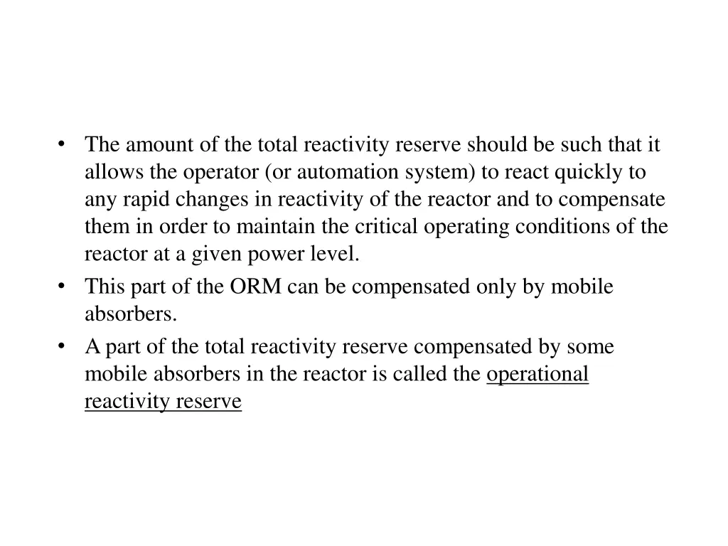 the amount of the total reactivity reserve should