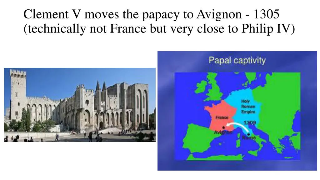 clement v moves the papacy to avignon 1305