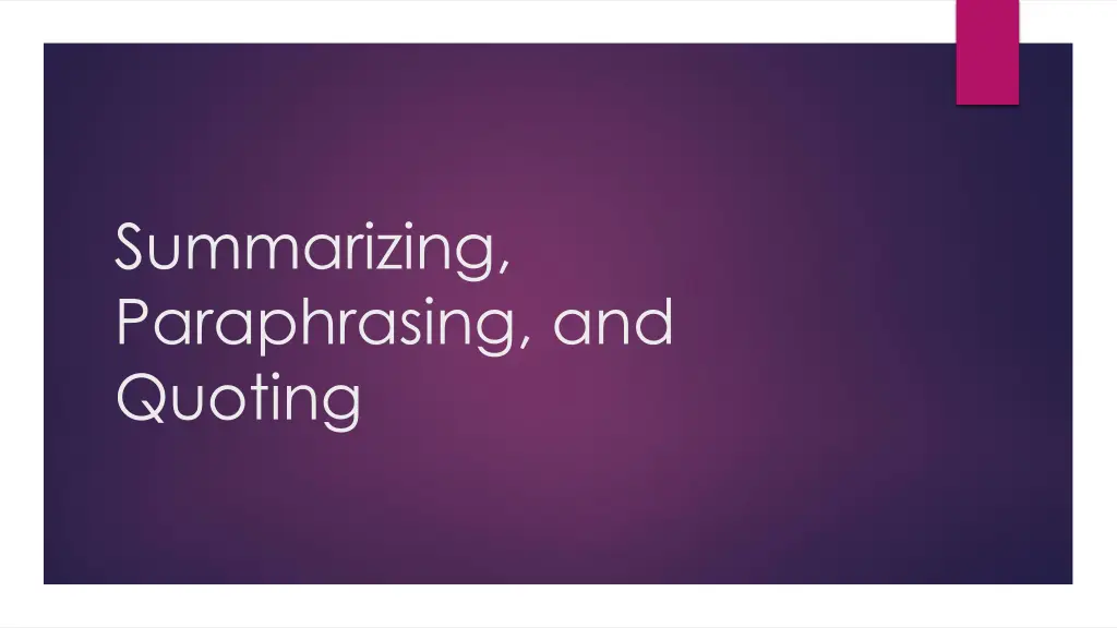 summarizing paraphrasing and quoting