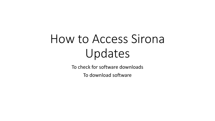 how to access sirona updates