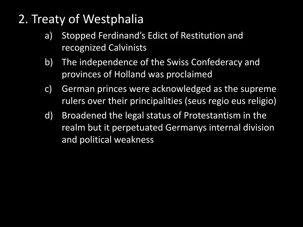 2 treaty of westphalia a stopped ferdinand