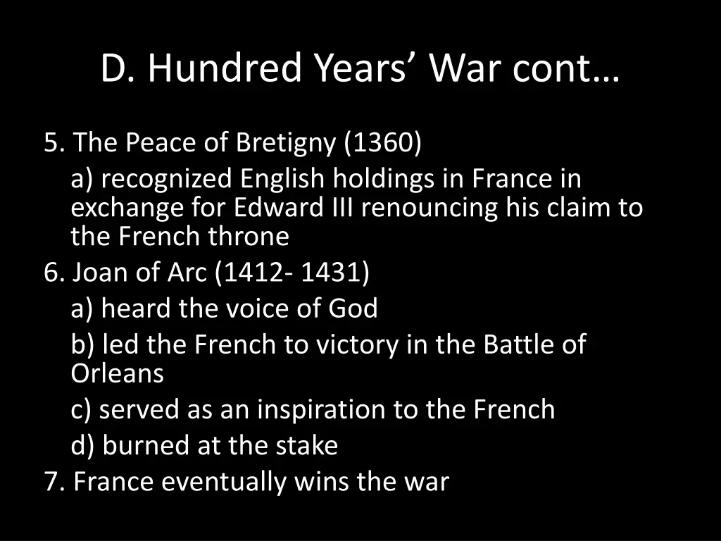 d hundred years war cont