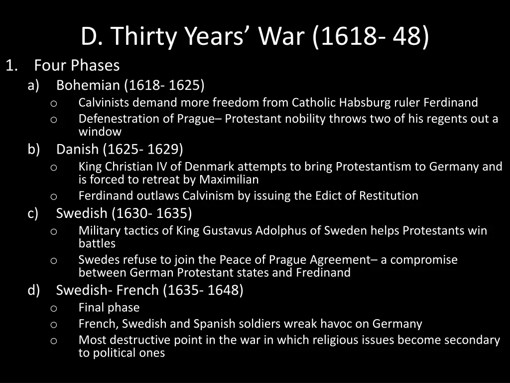 d thirty years war 1618 48 1 four phases