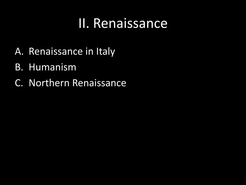 ii renaissance
