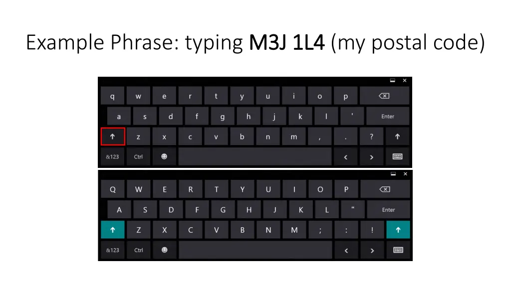 example phrase typing m3j 1l4