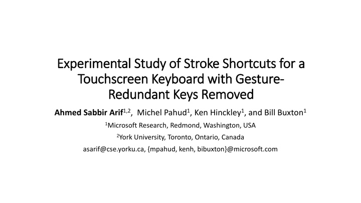 experimental study of stroke shortcuts