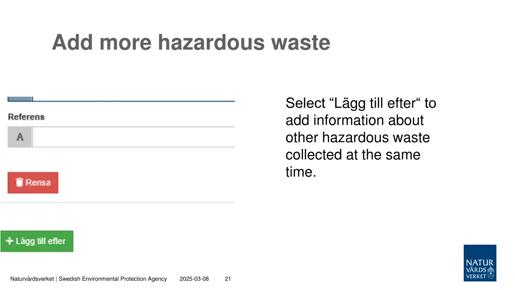 add more hazardous waste