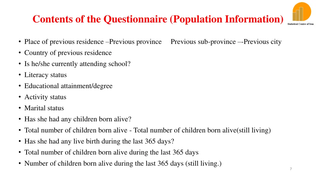 contents of the questionnaire population 1